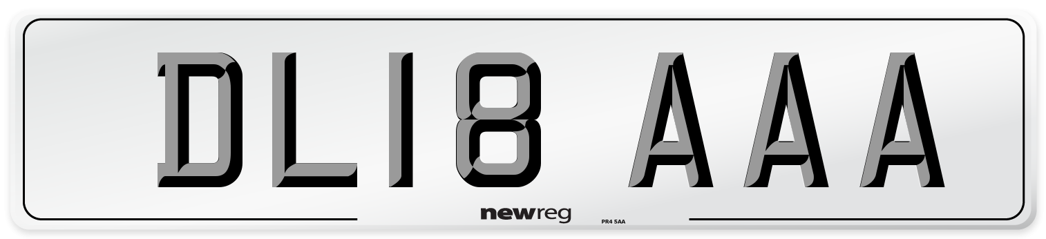DL18 AAA Number Plate from New Reg
